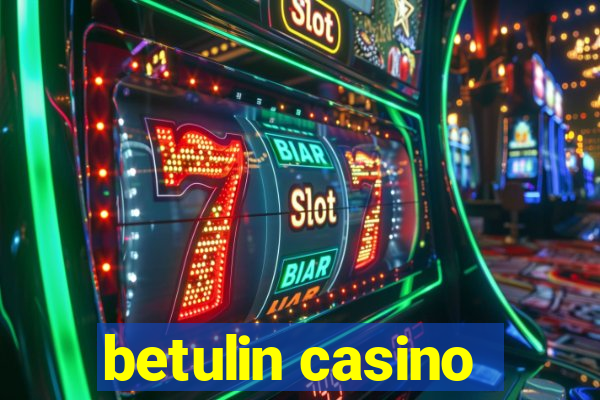 betulin casino